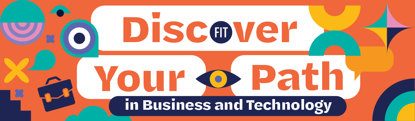 Discover Your Path in Business and Technology banner image